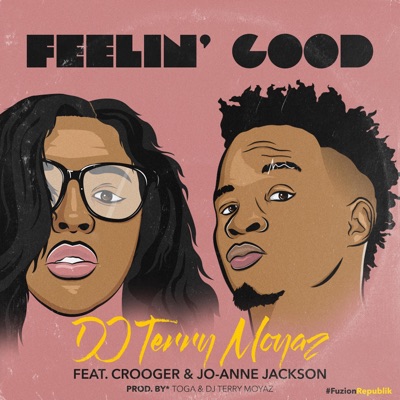 Feelin' Good (feat. Crooger & Jo-Anne Jackson) - Single