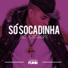 Só Socadinha by MC Cyclope iTunes Track 1