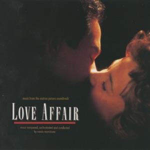 Love Affair (Music from the Motion Picture Soundtrack)