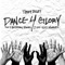 Dance 4 Glory (feat. V. Bozeman, Donel, J-Sol & Nezi Momodu) artwork