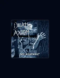 聆聽 Death Axiom、觀看音樂影片、閱讀小傳、查看巡演日期等！