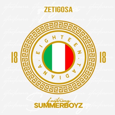 18 Tadiana (feat. SummerBoyz) - Single