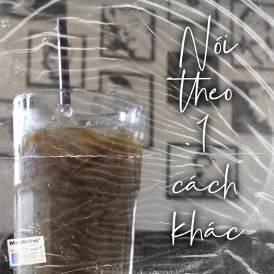Nói Theo Một Cách Khác (feat. Flepy) - Single