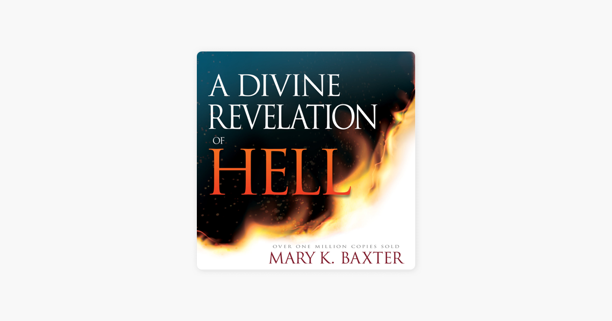 A Divine Revelation of Hell – Unraveling the Mystery of the Underworld