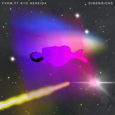 Dimensions (feat. Kyd Nereida) - Single