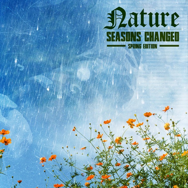 Seasons Changed: Spring Edition