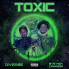 Toxic (feat. $teven Cannon) - Single