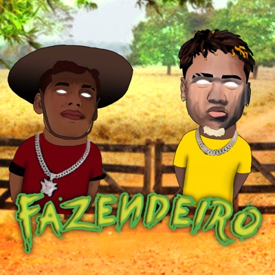 Fazendeiro (feat. MC Matos) - Single
