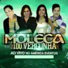 Moleca 100 Vergonha - O Relógio