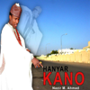 Hanyar Kano - Nazir M. Ahmad