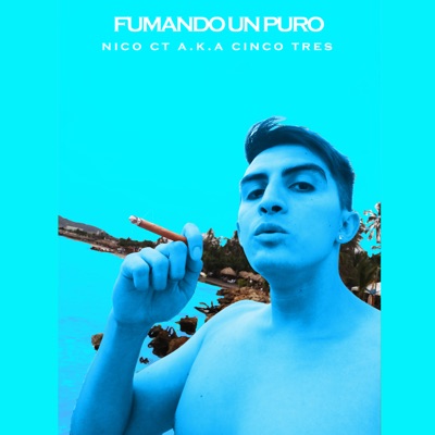 Fumando un Puro - Single