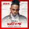 Watch Me (feat. Roger Lino, Pryme & Flosip) - Xtofa lyrics