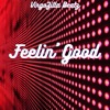 Feelin' Good - Single