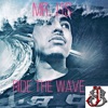 Ride the Wave (Clean) - Single