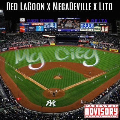 My City (feat. MegaDeville & Lito) - Single