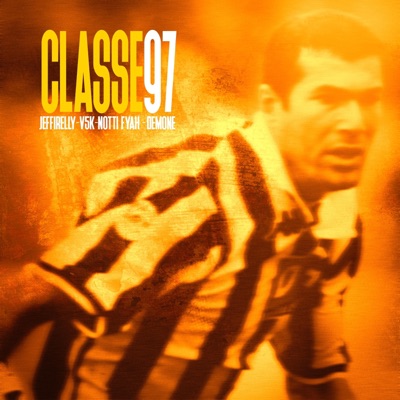 Classe 97 (feat. V5K & Demone) - Single