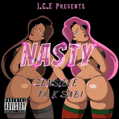 Nasty (feat. K Sabi) - Single