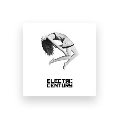 Listen to Electric Century, watch music videos, read bio, see tour dates & more!