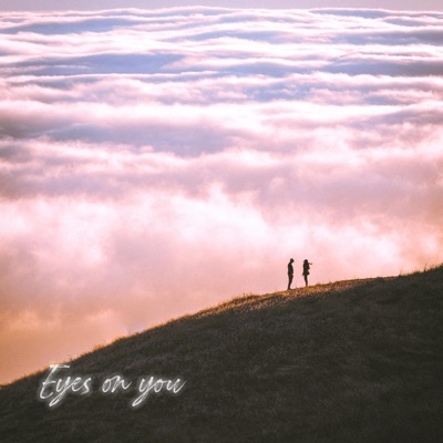 Eyes On You - Single