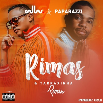 Rimas & Tarrachinha (feat. Lukeny Fortunato) [DJ Paparazzi Remix] - Single