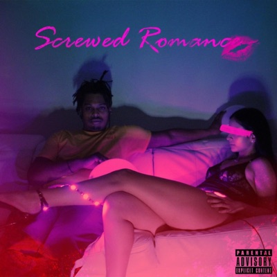 Screwed Romance EP