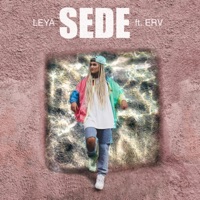 Sede (feat. ERV) - Single - Leya Leanne