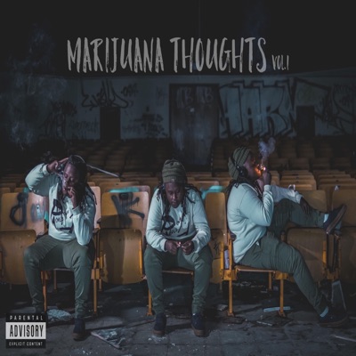 Marijuana Thoughts, Vol. 1