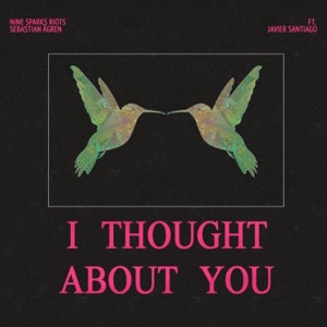 I Thought About You (feat. Javier Santiago) - Single