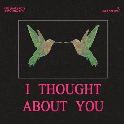 I Thought About You (feat. Javier Santiago) - Single