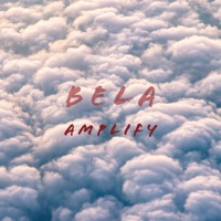 Amplify - Single - Bela