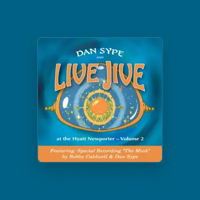 Listen to Dan Sype, watch music videos, read bio, see tour dates & more!