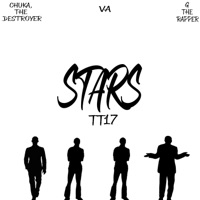 Stars (feat. Chuka the Destroyer, VA & G the Rapper) - Single - Tt17