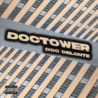 DocTower - Single - Doc Delonte