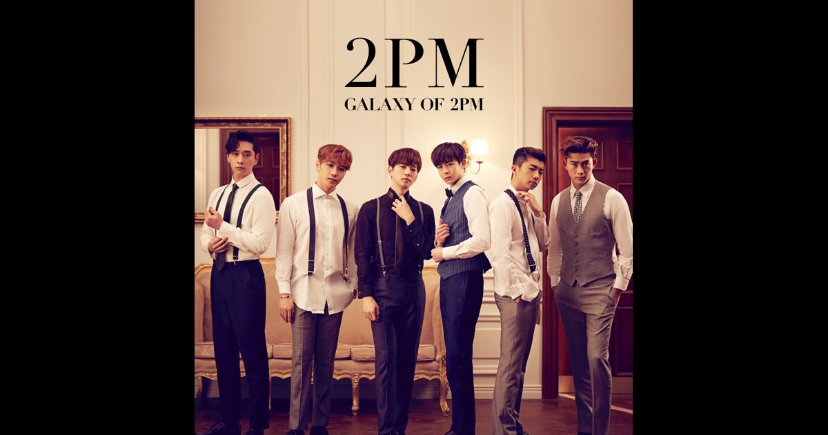 GALAXY OF 2PM<リパッケージ> - 2PMのアルバム - Apple Music