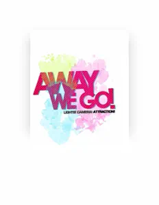 Away We Go! सुनें, म्यूज़िक वीडियो देखें, बायो पढ़ें, दौरे की तारीखें और बहुत कुछ देखें!