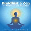 Buddhist and Zen for Meditation Relaxation - Best Relaxing Music