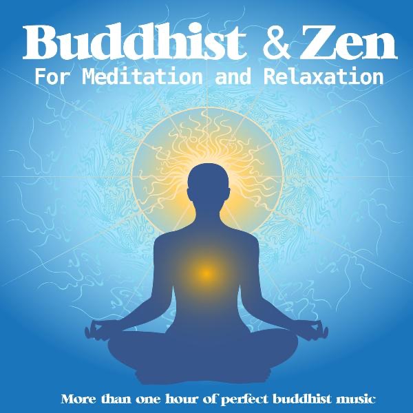 Buddhist and Zen for Meditation Relaxation