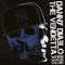 Storm Clouds (feat. Danny Diablo, Vinnie D) - Danny Diablo Vs. The Vendetta lyrics