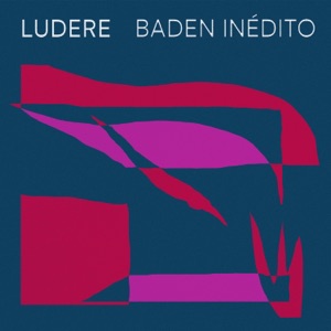Baden Inédito