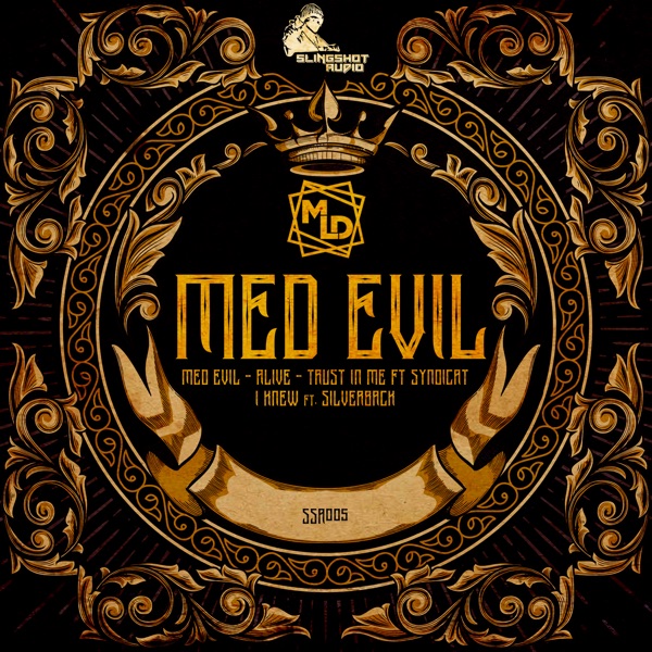 Med Evil (feat. Syndicat & Silverback) - EP