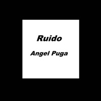 Ruido - Single - Angel Puga