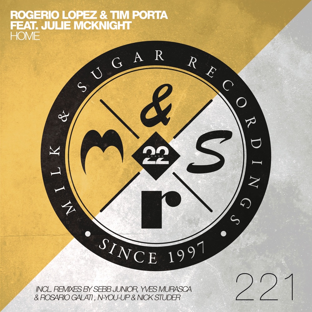 Обложка альбома «Home (feat. Julie McKnight) [Remixes] - EP» — rogerio lopez & Tim Porta