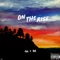 On the Rise (feat. 2Z) - DA lyrics
