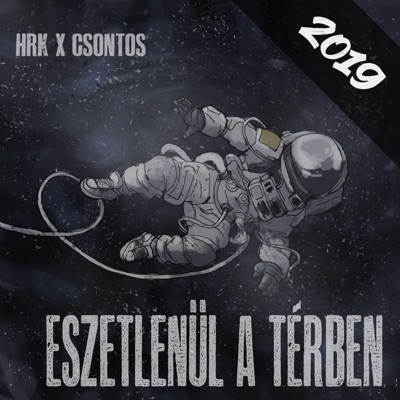 Eszetlenül a Térben - EP