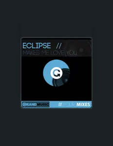 聆聽 Eclipse、觀看音樂影片、閱讀小傳、查看巡演日期等！