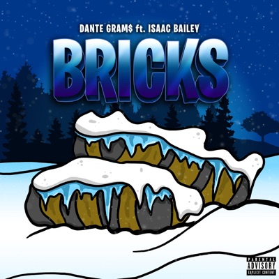 Bricks (feat. Isaac Bailey) - Single