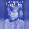 Farskibet - Glenn Bech