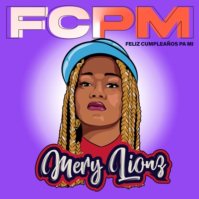 Fcpm (Feliz Cumpleaños Pa Mi) - Single
