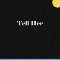 Tell Her - Single - Chkody