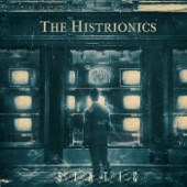 The Histrionics - Unused